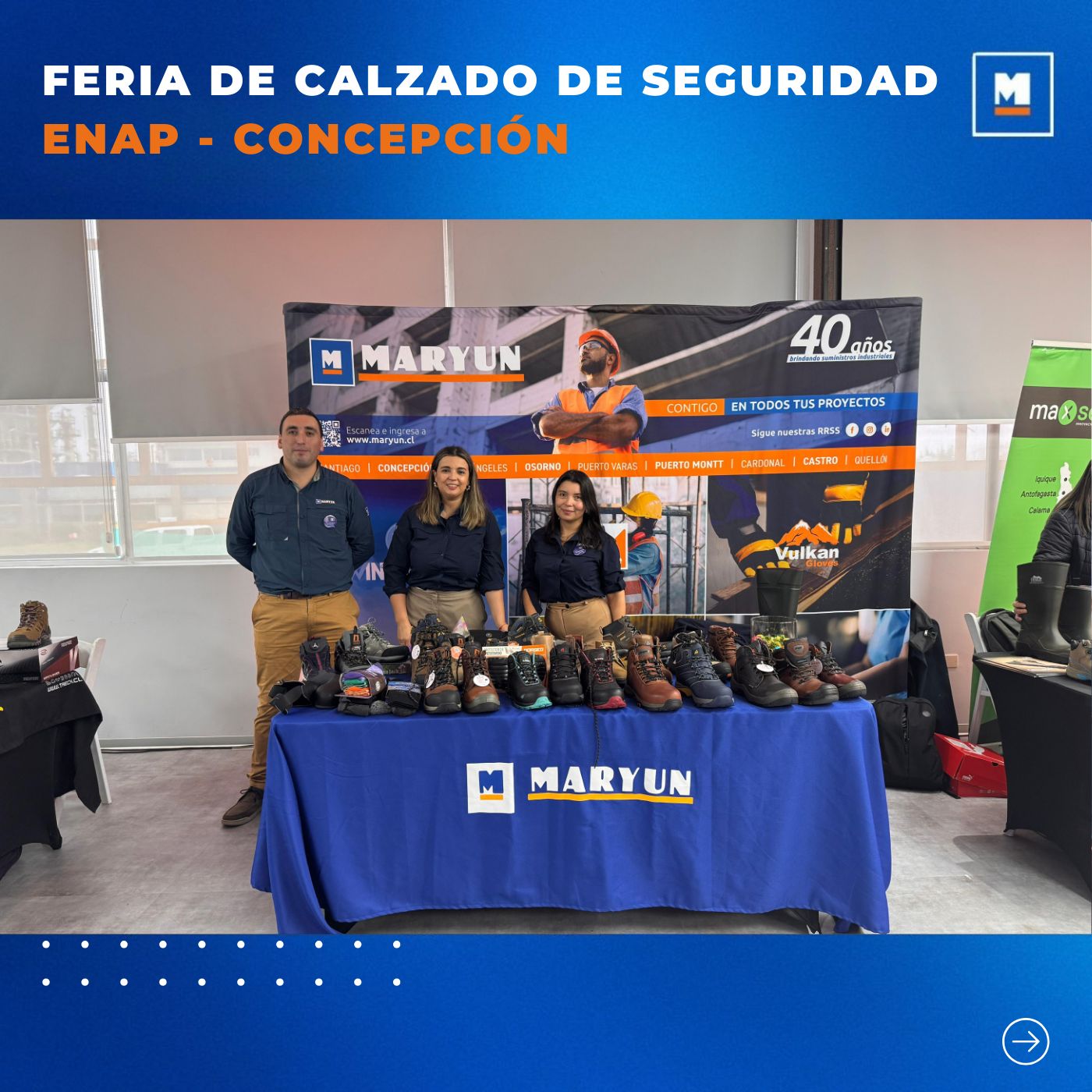 🛡️ Maryun presente en la Feria de Calzado de Seguridad de ENAP